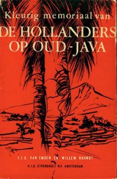 Emden / Brandt ; De Hollanders op Oud Java - 1