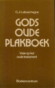 Labuschagne, CJ; Gods oude plakboek