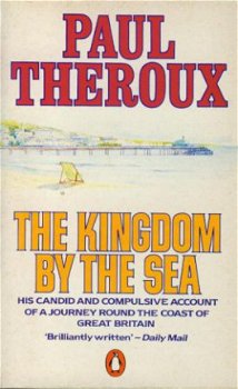 Theroux, Paul; The kingdom by the sea - 1