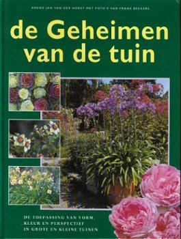 Horst, Arend Jan van der; de geheimen van de tuin - 1