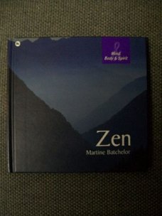 Zen Martine Batchelor Mind, Body & Spirit