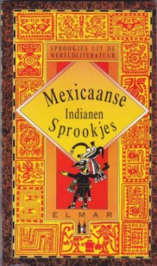 Frederik Hetmann (samenst.): Mexicaanse sprookjes