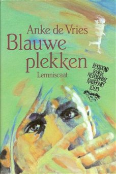 BLAUWE PLEKKEN - Anke de Vries