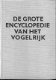 Hanzak, J; De grote encyclopedie van het vogelrijk - 1 - Thumbnail