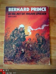 Bernard Prince, De val met de 100.000 spiesen