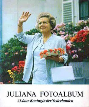 Juliana fotoalbum. 25 jaar Koningin der Nederlanden - 1