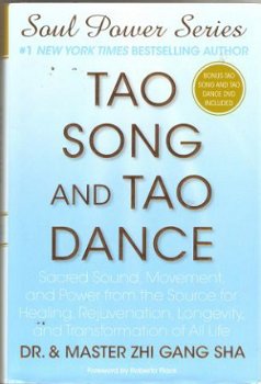 Zhi Gang Sha - Tao song and Tao dance - 1