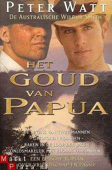 Peter Watt - Het goud van Papua