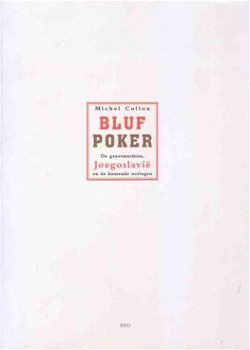 Blufpoker. De grootmachten, Joegoslavië en de komende oorlog - 1