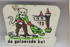 De gelaarsde kat ( Efteling ) blik speldje ( E_103 )