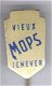 Mops Vieux Jenever blik speldje ( F_117 ) - 1 - Thumbnail