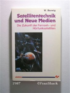 [1987] Satellitentechnik und Neue Medien, Herwig, Elektor-Ve