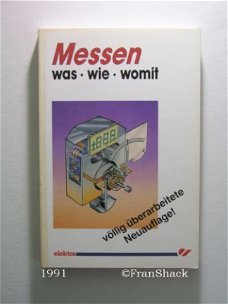 [1991] Messen, was-wo-womit, Elektor-Verlag.