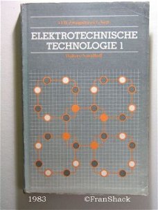 [1983] Elektrotechn. technologie 1, Zwaagstra ea, Wolters-N