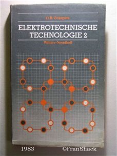 [1983] Elektrotechn. technologie 2, Zwaagstra ea, Wolters-N