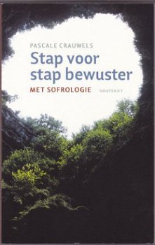 Pascale Crauwels: Stap voor stap bewuster met Sofrologie - 1