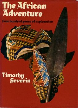 Severin, Timothy; The African Adventure - 1