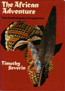 Severin, Timothy; The African Adventure