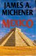 Michener, James; Mexico - 1 - Thumbnail