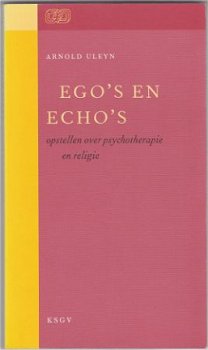 Arnold Uleyn: Ego’s en echo’s - 1