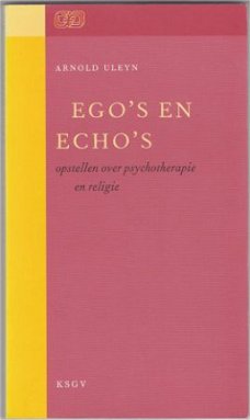 Arnold Uleyn: Ego’s en echo’s