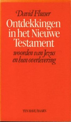 Flusser, David; Ontdekkingen in het Nieuwe Testament