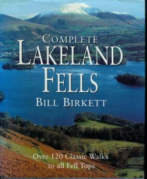 Birkett, Bill; Complete Lakeland Fells - 1