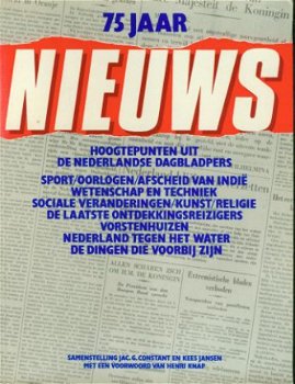 75 Jaar Hoogtepunten uit de Nederlandse Dagbladpers - 1