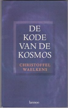 Christoffel Waelkens: De kode van de kosmos - 1