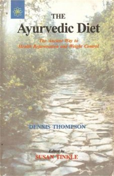 Dennis Thompson - The Ayurvedic diet - 1