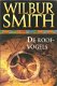 Wilbur Smith - De roofvogels - 1 - Thumbnail