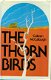 Mc Cullough, Colleen; The Thornbirds - 1 - Thumbnail