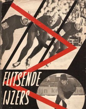 Piet Maaskant - Flitsende ijzers - 1