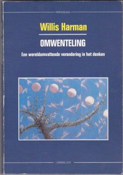 Willis Harman: Omwenteling - 1