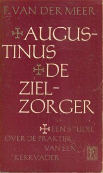 Meer, F. van der; Augustinus de Zielzorger ( 1 en 2 ) - 1