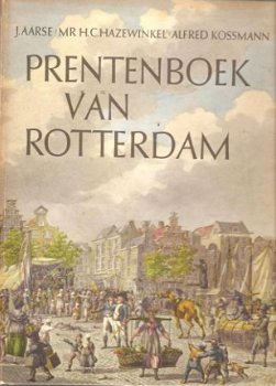 J.Aarse - Prentenboek van Rotterdam - 1