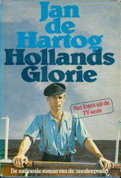 Hartog, Jan de; Hollands Glorie - 1