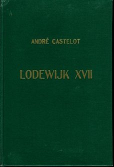 Castelot, André; Lodewijk XVII