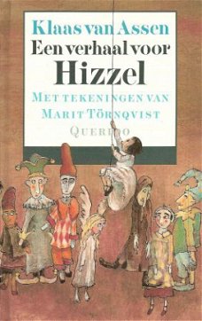 #EEN VERHAAL VOOR HIZZEL – Klaas van Assen