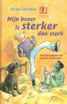 MIJN BROER IS STERKER DAN STERK – Dyan Sheldon - 1