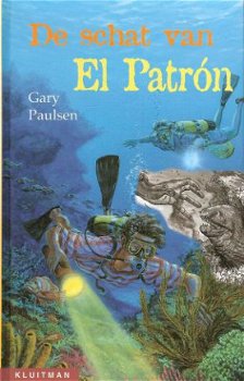 DE SCHAT VAN EL PATRON – Gary Paulsen - 1