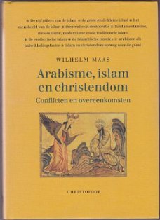 Wilhelm Maas: Arabisme, islam en christendom