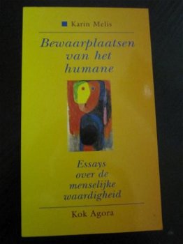 Bewaarplaatsen van het humane. Karin Melis. - 1