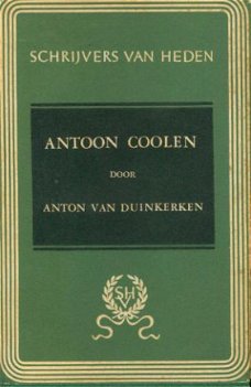 Duinkerken, Anton van; Antoon Coolen