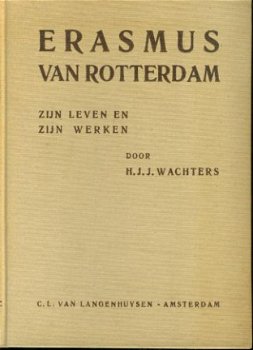 Wachters, HJJ; Erasmus van Rotterdam - 1