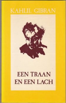 Kahlil Gibran: Een traan en een lach - 1