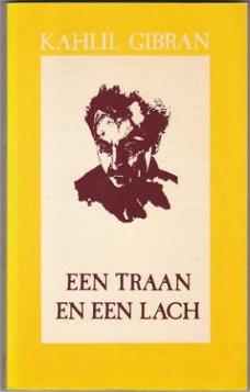 Kahlil Gibran: Een traan en een lach