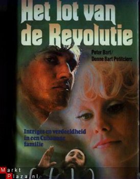 Peter Bart/Denne Bart Petitclerc HET LOT VAN DE REVOLUTIE - 1