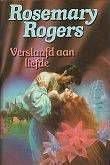 Rosemary Rogers Verslaafd aan liefde