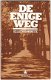 Ellen G. White: De enige weg - 1 - Thumbnail